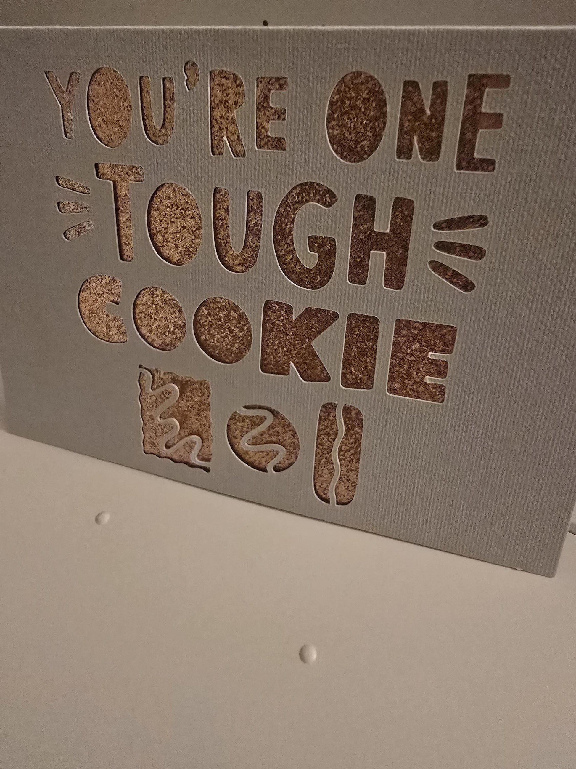 You Are One Tough Cookie Get well Soon Card